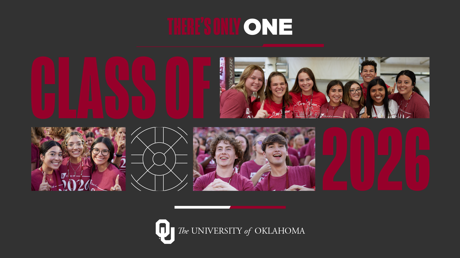 There's Only One Class of 2026; pictures of students; OU, 皇冠体育.