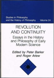 Book cover for Revolution and Continuity: essays in the history and philosophy of Early Modern Science, ed. 彼得•巴克 and Roger Ariew Book cover for Revolution and Continuity: essays in the history and philosophy of Early Modern Science, ed. 彼得•巴克 and Roger Ariew