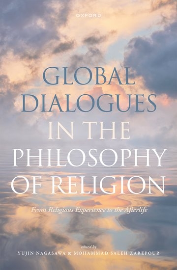 Book cover for Global Dialogues in the 哲学 of Religion: From Religious Experience to the Afterlife.