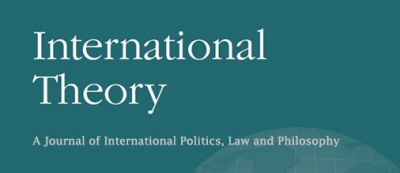 国际理论: A Journal of International Politics, Law and Philosophy. Cambridge University Press.