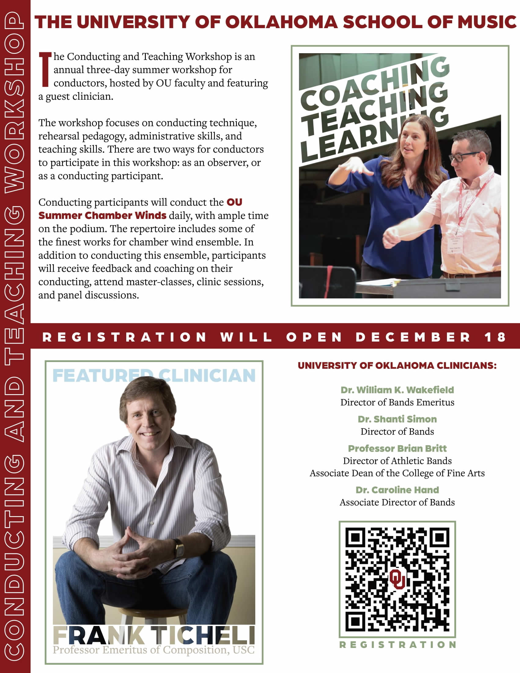 Description of Conducting and Teaching Workshop and featured clinician Frank Ticheli. Contact tleve@ou.edu for more details.