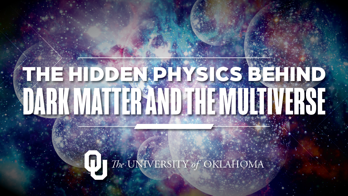 The Hidden Physics Behind Dark Matter and the Multiverse.
