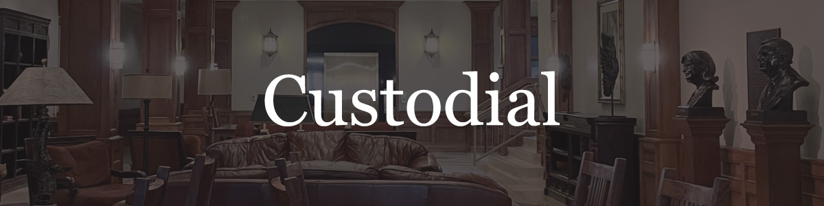 Custodial Wagner Hall
