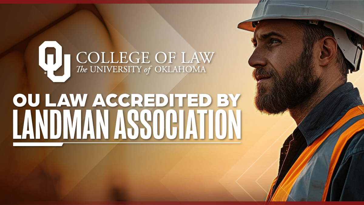 OU accredited by landman association.