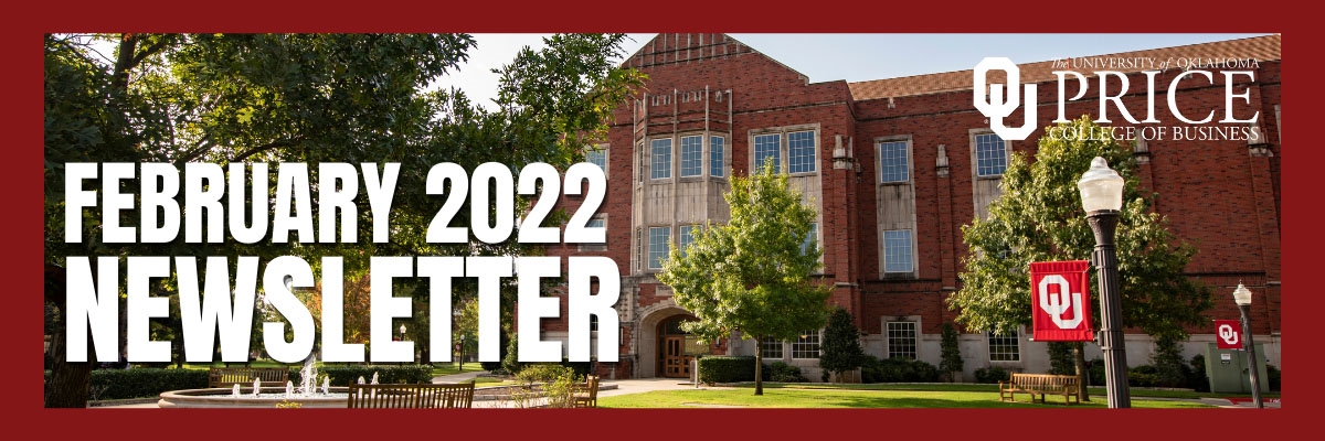 A photograph of the exterior of Price Hall with the words - February 2021 Newsletter, 皇冠体育 Price College of Business