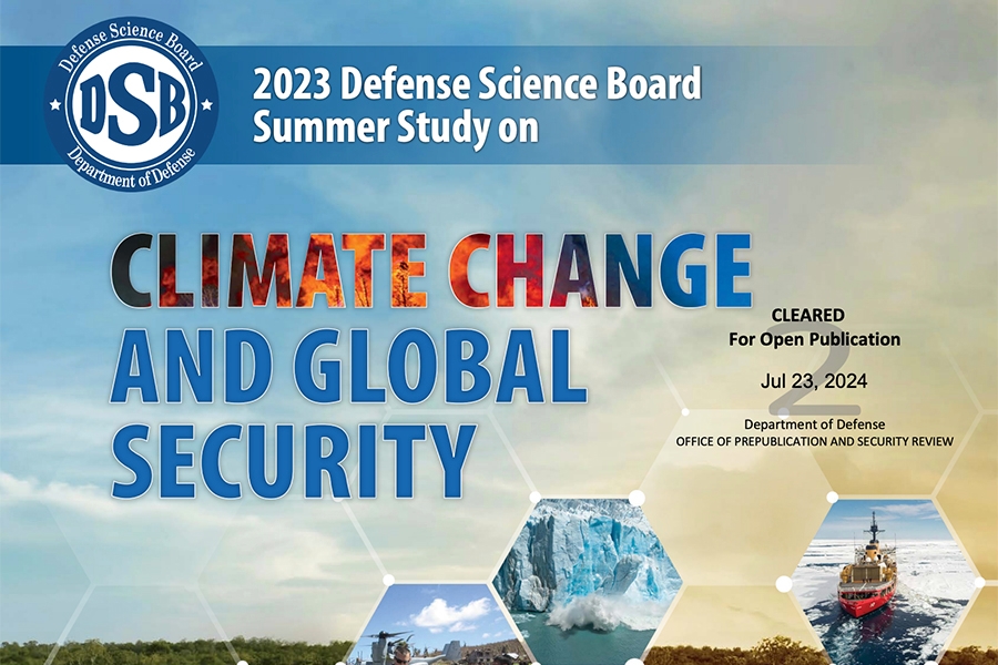 2023 Defense Science Board Summer Study on Climate Change and Global Security.